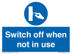 Switch off when not in use